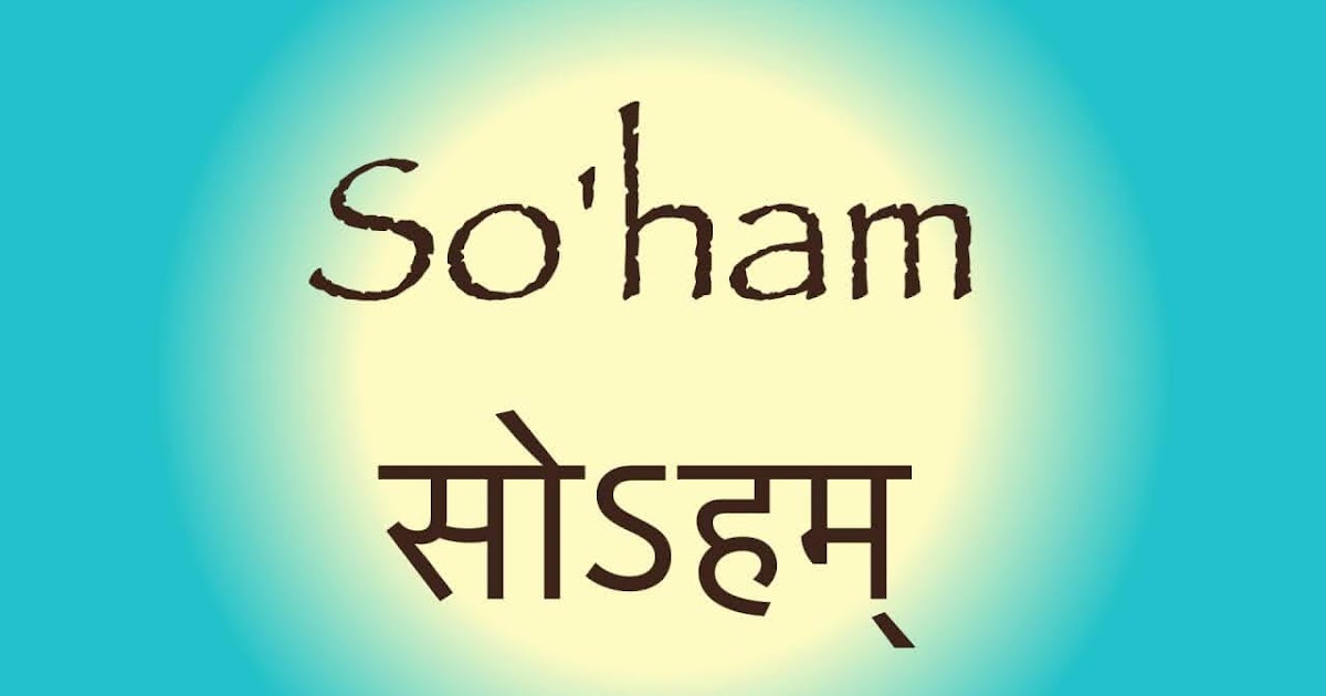 soham mantra meditasyonu