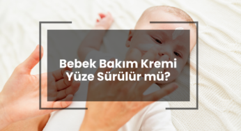 Bebek Bakım Kremi